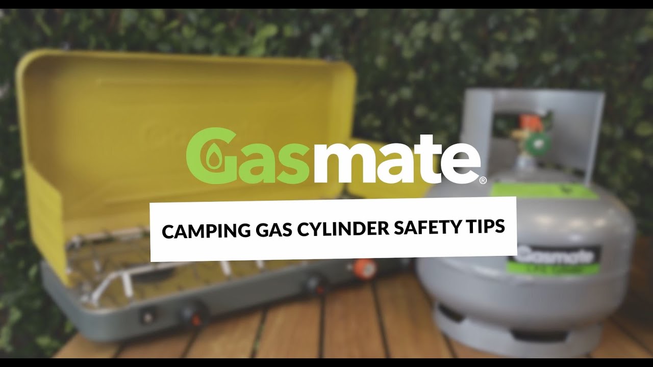 Gasmate Camping Gas Cylinder Safety Tips YouTube