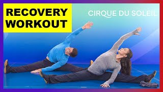 Stretching Exercises - Full Body Warm-up and Cool Down Routine | Cirque du Soleil