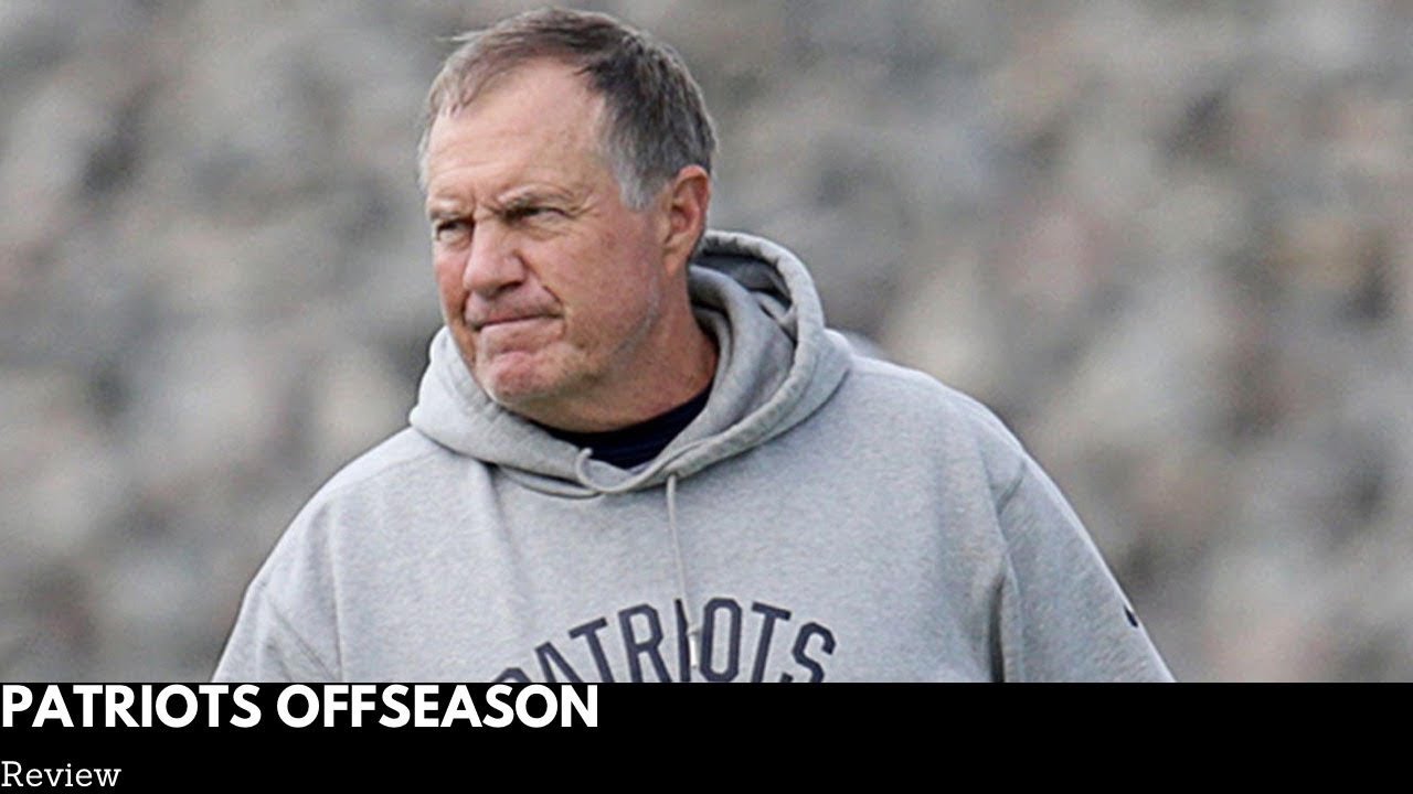 Patriots Offseason Review