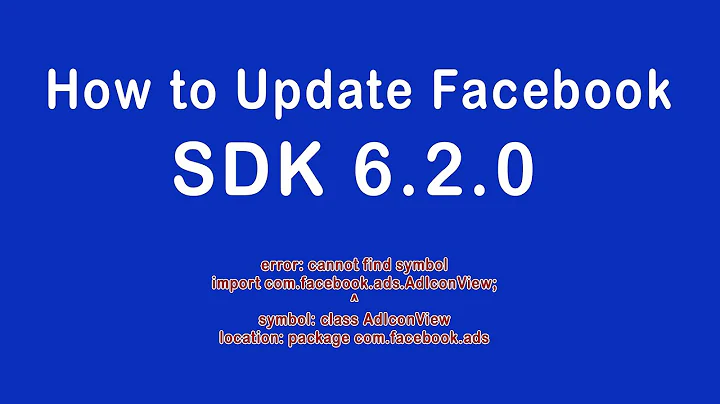 How to Update Facebook SDK 6.2.0 | import com.facebook.ads.AdIconView | Facebook audience-network