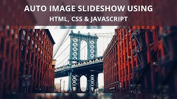 Auto Image Slider using HTML CSS JAVASCRIPT | Modern Image Slideshow | WebEffectAnimation