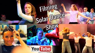 Filming the Solar Dance/ Fuse Community's Dance showcase - Vlog