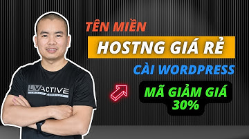 Cách Mua Tên miền Hosting Giá Rẻ + Cài đặt Wordpress miễn phí | Phan Văn Cương