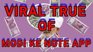 MODI KENOTE APP-THE VIRAL TRUE (RCA) screenshot 5