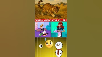 find out who is which maid is a killer 🤔#riddlejourney #joytuberiddlesinhindi #lifeisbutadream