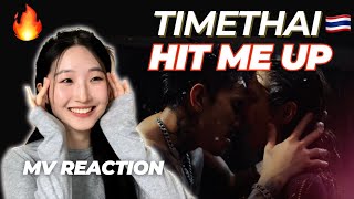 TIMETHAI - HIT ME UP🔥[OFFICIAL MV] REACTION [THAI SUB] | เกาหลี เกาหลีReaction