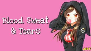 [Nightcore] Blood, Sweat & Tears - Ava Max (Lyrics) Resimi