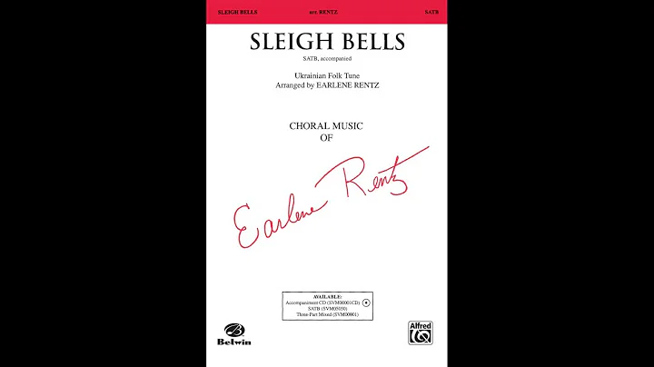 Sleigh Bells, arr. Earlene Rentz (SATB)  Score & S...