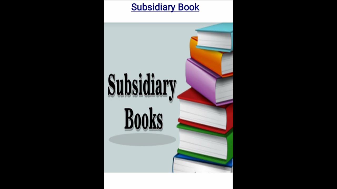 What Is Subsidiary Book I SubsidiaryBook I Shorts YouTube meaning-types-of-subsidiary-books-subsidiary-books-class-11-ca
