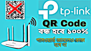 Stop Wifi Hacking from QR Code Scanning | How to stop Wifi Password hacking and sharing by TP link