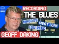 RSR314 - Geoff Daking - Recording The Blues Magoos, Meat Loaf, and Lou Reed