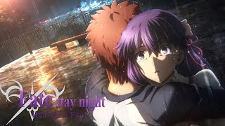 I'LL PROTECT YOU - Fate/Stay Night: Heaven's Feel - 10