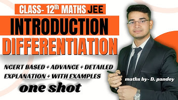 CLASS 12TH MATHS CHAPTER-DIFFERENTIATION | introduction | cbse  | 2025-26 | NCERT | all exercise |