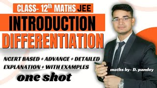CLASS 12TH MATHS CHAPTER-DIFFERENTIATION | introduction | cbse  | 2025-26 | NCERT | all exercise |