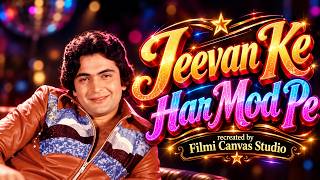 Jeevan Ke Har Mod Pe | Jhoota Kahin Ka 1979 | Kishore Kumar Asha Bhosle | Rishi Kapoor Neetu Singh