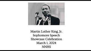 Martin Luther King, Jr. Sophomore Speech Showcase Celebration: March 1, 2024