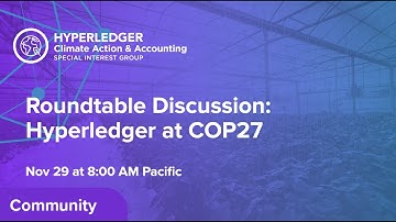 COP27 Debrief: Hyperledger and Open Source