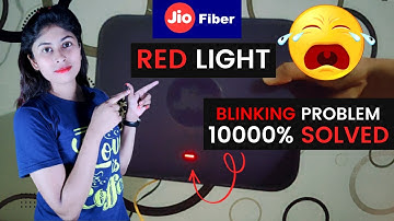 Jio Fiber Red Light Blinking issue || Fixed Jio Fiber Red Light Blinking Problem 2022