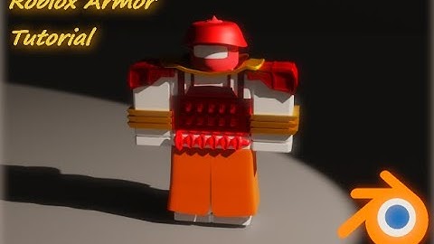 Roblox Armor tutorial Blender.