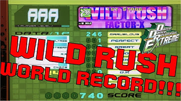 WILD RUSH WORLD RECORD!!! [DDR EXTREME]