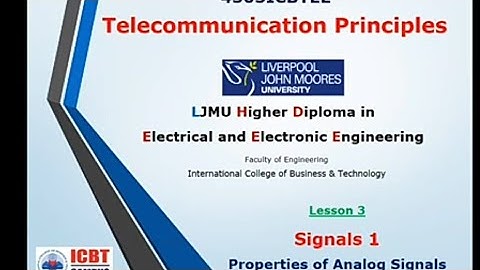 Analog signals - Part 2 - Telecommunication Fundamentals - Lecture 4.