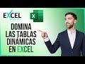 Tablas Dinámicas en Excel: Cómo Dominarlas [2021]