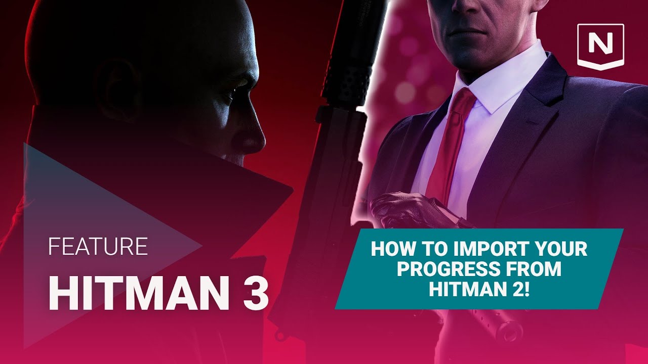 Hitman 3: How to Transfer Progress From Hitman 1 & 2