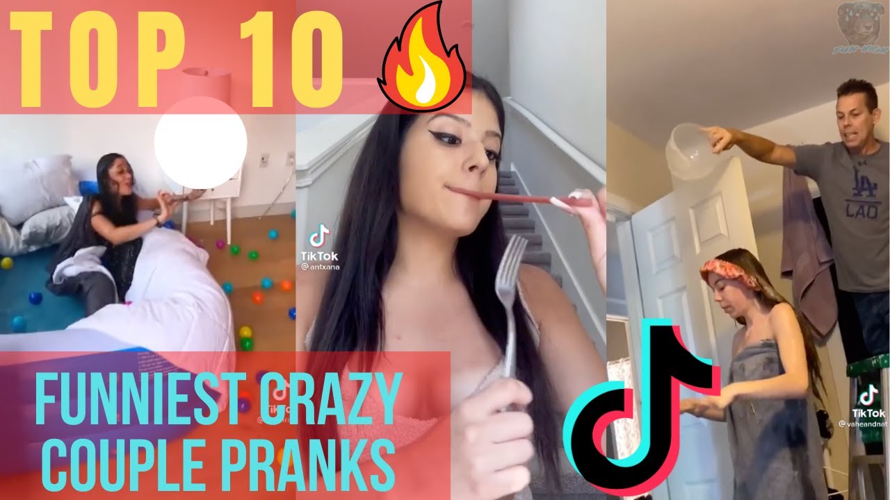 Best Top 10 Funniest Crazy Couple Pranks | TikTok Video - YouTube