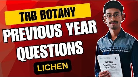 PG TRB Botany | Lichen PYQs Explained (2013–2022)