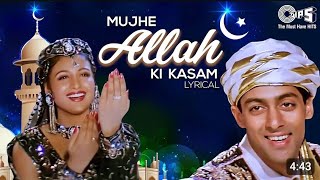 Mujhe Allah Ki Kasam - Lyrical | Sanam Bewafa | Salman Khan | Lata Mangeshkar, Vipin Sachdeva |
