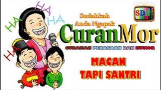 CURANMOR - MACAN TAPI SANTRI