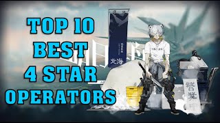 Top 10 Best 4 Star Operators in Arknights