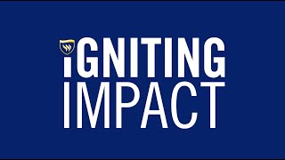 Igniting Impact |  Texas Wesleyan University's Strategic Plan