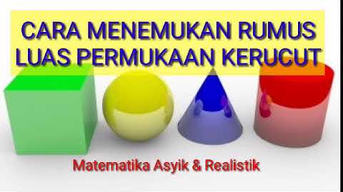 LUAS PERMUKAAN KERUCUT