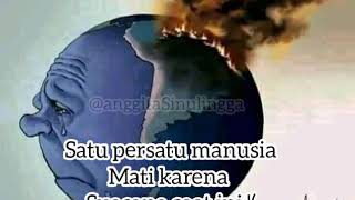 Story Wa Lekas sembuh Bumi ku (Pray For World)😭