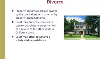Quasi-Community Property and Divorce: Out-of-State Assets in California