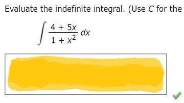 Evaluate the indefinite integral. (Use C for the constant of integration.)4 + 5x/1 + x^2 dx