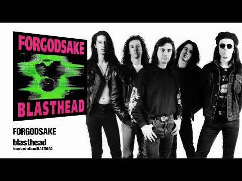 Forgodsake — Forgodsake - Blasthead (Official Video)