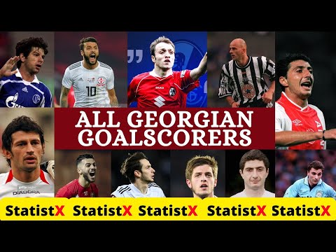 All Georgian Football Goalscorers - ყველა ქართველი ფეხბურთელი ნაკრებში გატანილი გოლებით (June 2022)