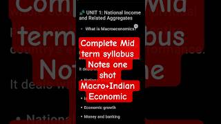 Class 12 Mid Term Economics 2025–Full Notes + Summary | Macro + Indian Economy | Board Exam Special