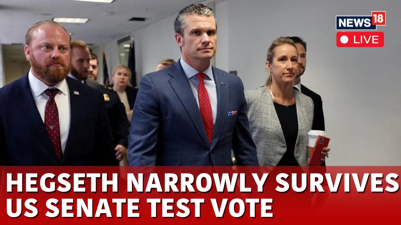 Pete Hegseth US Senate Test Vote LIVE |Hegseth Narrowly Wins US Defense ...