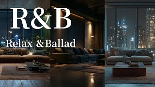 Download Lagu 【R\u0026B Relax \u0026 Ballad 26】LoveR\u0026B Relax Ballad Music 心が和む大人な洋楽/TIKTOK/リラックス/lofi/チル/作業/ストレス解消/睡眠🎧 MP3 Download Lagu 【R\u0026B Relax \u0026 Ballad 26】LoveR\u0026B Relax Ballad Music 心が和む大人な洋楽/TIKTOK/リラックス/lofi/チル/作業/ストレス解消/睡眠🎧 MP3