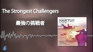 Haikyuu!! To The Top OST - The Strongest Challengers