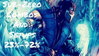 Injustice 2: Sub-Zero Combos And Setups (23%-72%)