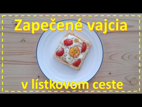 Je to tak krásne a pritom jednoduché - Zapečené vajcia v lístkovom ceste