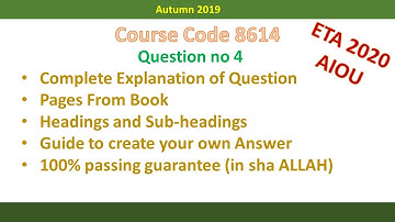 Course Code 8614, Allama Iqbal Open University, ETA 2020, Autumn 8609 (PART 4)