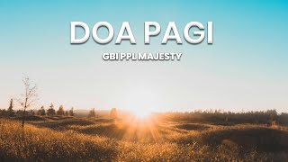 DOA PAGI | 24 JUNI 2025 | Keagungan GBI PPL