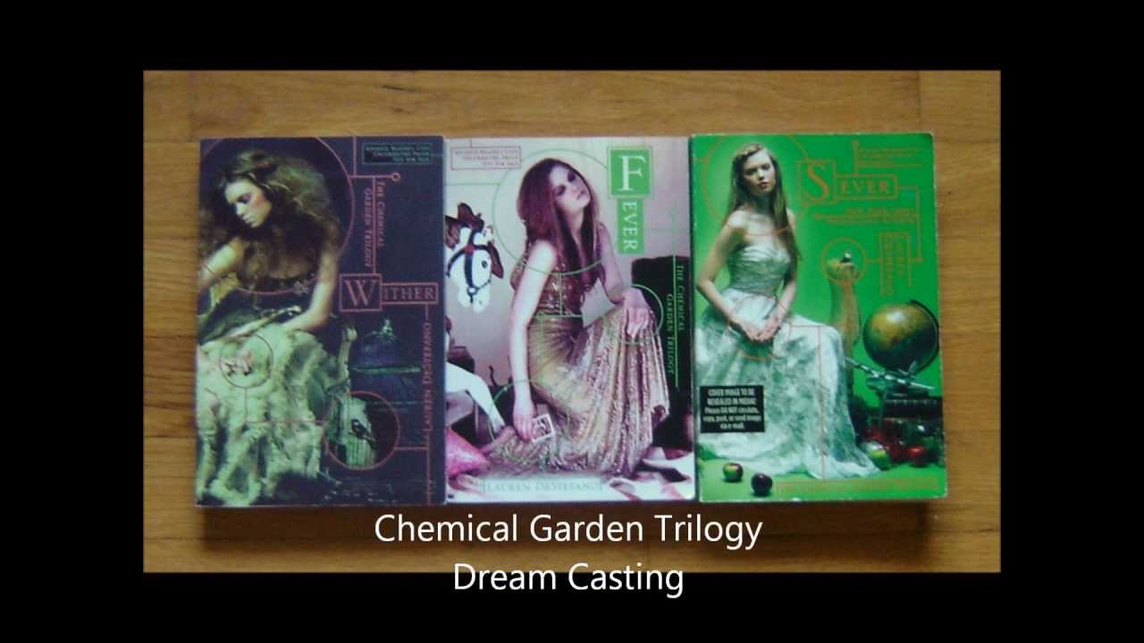 Chemical Garden Trilogy Dream Cast Youtube