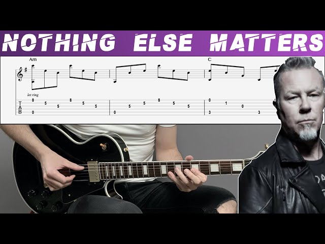 METALLICA - NOTHING ELSE MATTERS (Guitar cover with TAB | Lesson) class=