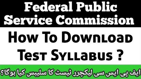 How to Download FPSC Test Syllabus _ FPSC Lecturer Test Syllabus 2022